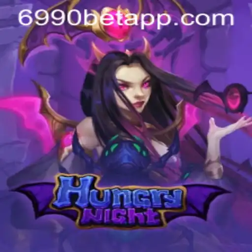 Explorando o Fascinante Mundo de HungryNight: O Jogo de Estratégia e Aventura na Plataforma 6990BET.com