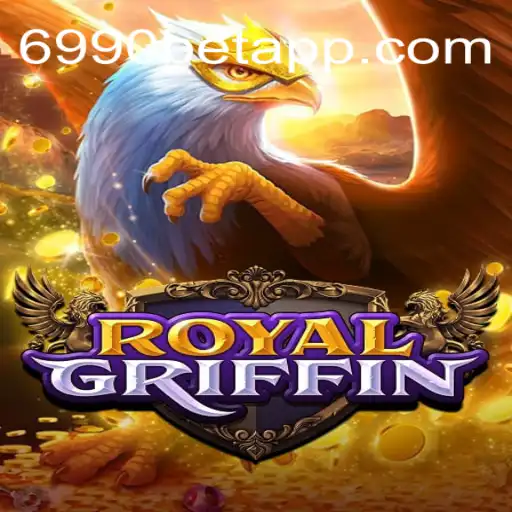Descubra o Mundo Fascinante de RoyalGriffin no 6990BET.com