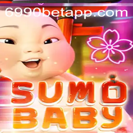 Descubra o Mundo Fascinante de SumoBaby e 6990BET.com