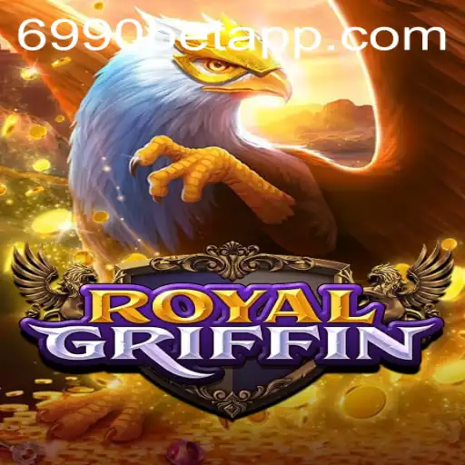 Descubra o Mundo Fascinante de RoyalGriffin no 6990BET.com