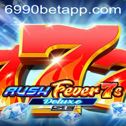 Descubra o Mundo Empolgante de RushFever7sDeluxeSE: O Mais Novo Jogo de 6990BET.com